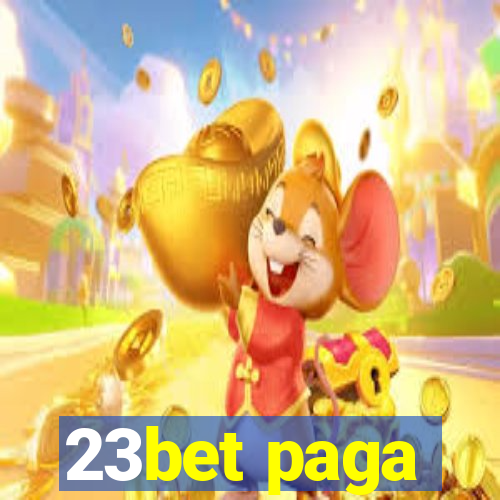 23bet paga